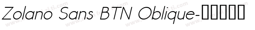 Zolano Sans BTN Oblique字体转换